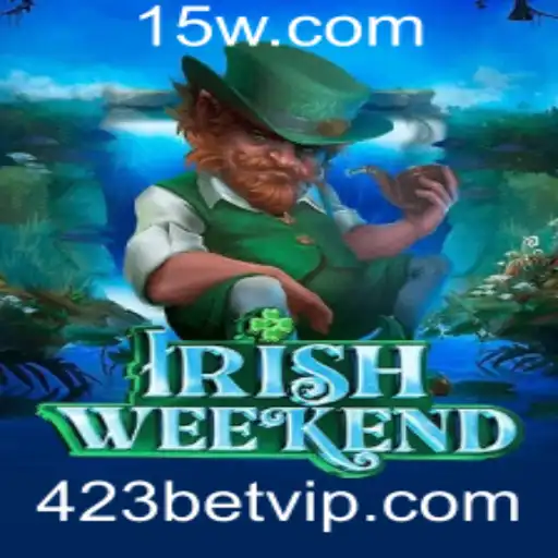 Explorando IrishWeekend: Diversão, Estratégia e a Emoção do 423 Bet