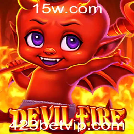 Explorando o Universo do Jogo DevilFire e o Fascínio da Aposta 423 Bet