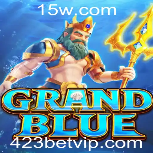 Descobrindo o Jogo GRANDBLUE: A Nova Sensação de Apostas com 423 Bet